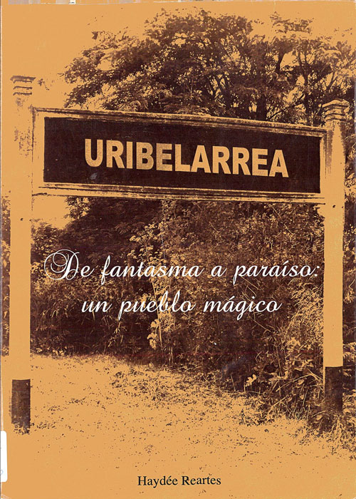 Uribelarrea: De fantasma a paraíso. Un pueblo mágico.