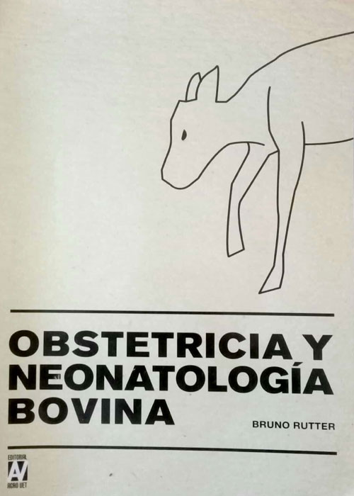 Obstetricia y neonatología bovina