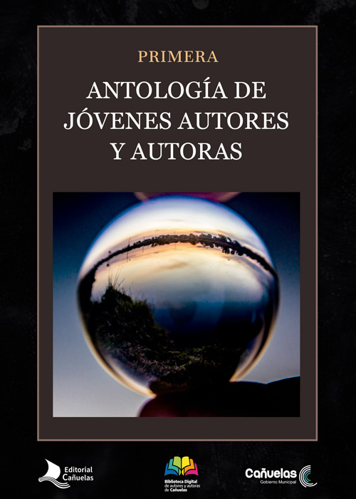 Primera Antología de Jóvenes Autores y Autoras de Cañuelas