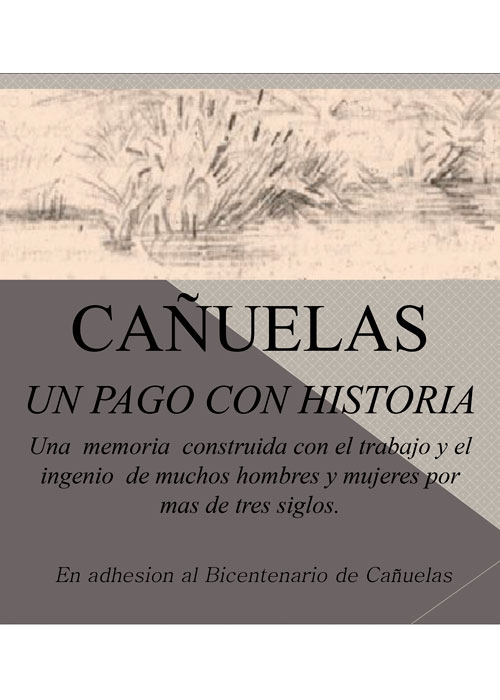 Cañuelas, un pago con historia