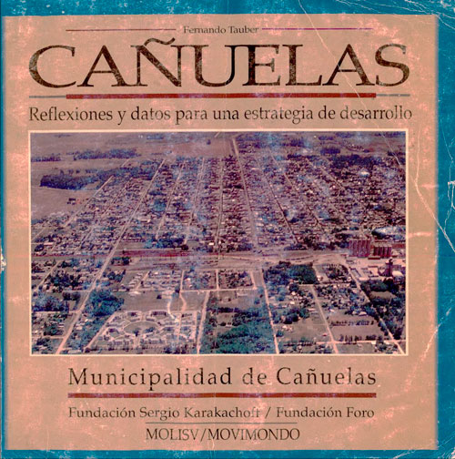 Cañuelas. Reflexiones y datos para una estrategia de desarrollo